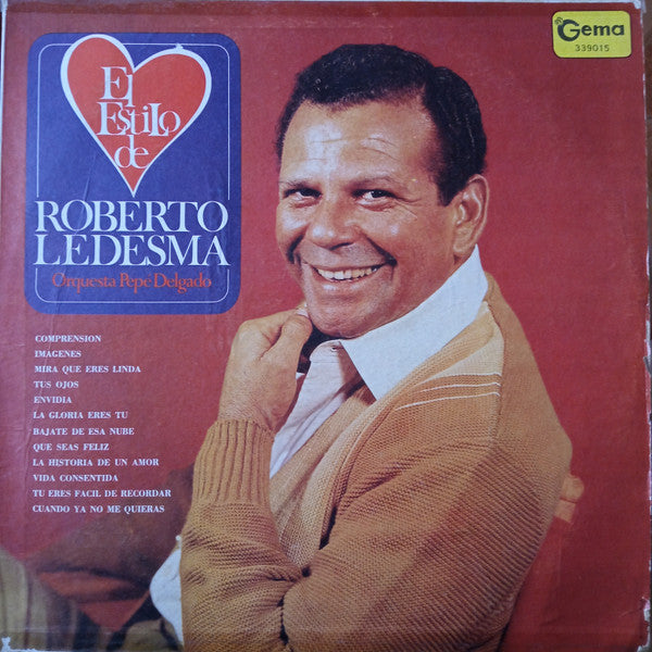 Roberto Ledesma / Orquesta De Pepé Delgado – El Estilo De Roberto Ledesma LP