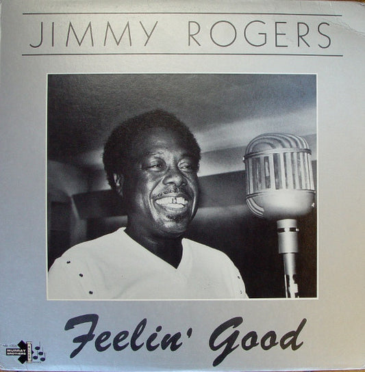 Jimmy Rogers – Feelin' Good LP