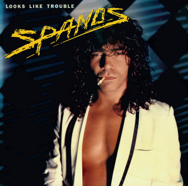 Danny Spanos – Looks Like Trouble LP