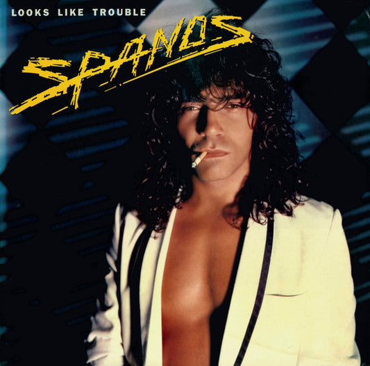 Danny Spanos – Looks Like Trouble LP