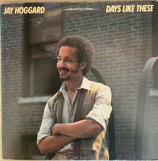 Jay Hoggard – Days Like These LP