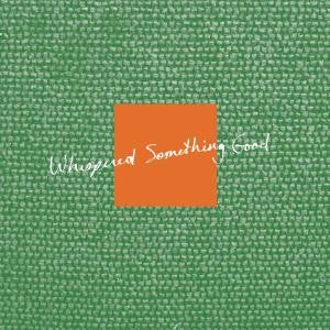 G.S. Schray - Whispered Something Good LP