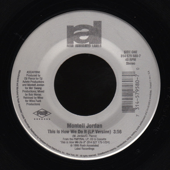 Montell Jordan – This Is How We Do It 7"