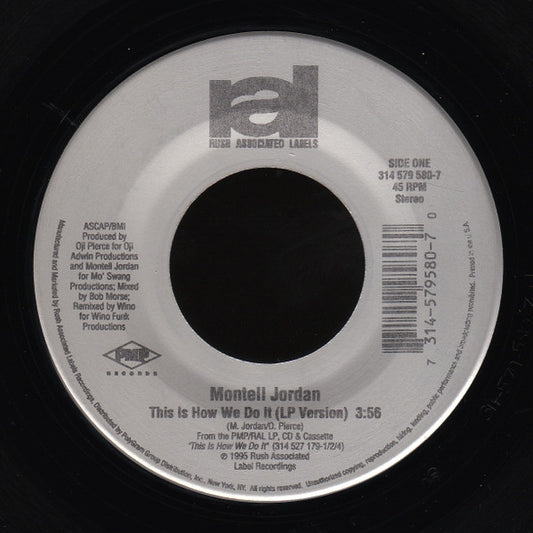 Montell Jordan – This Is How We Do It 7"