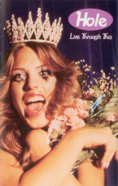 Hole – Live Through This Cassette