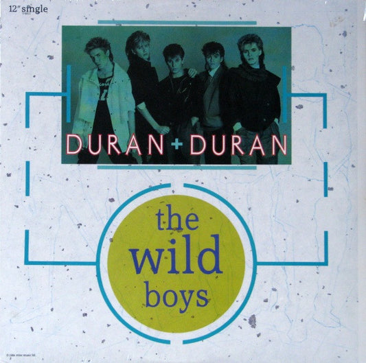 Duran Duran - The Wild Boys 12"