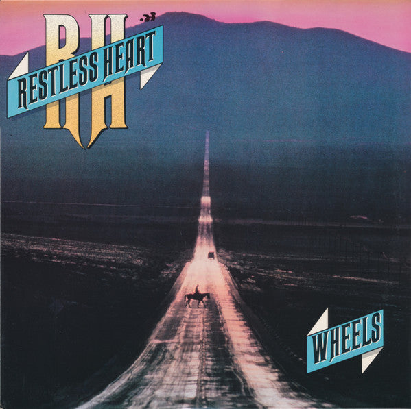 Restless Heart – Wheels LP