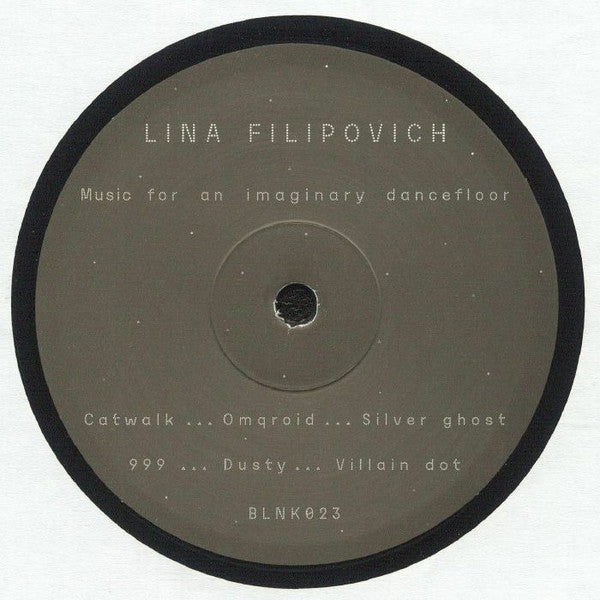 Lina Filipovich – Music for an imaginary dancefloor 12"