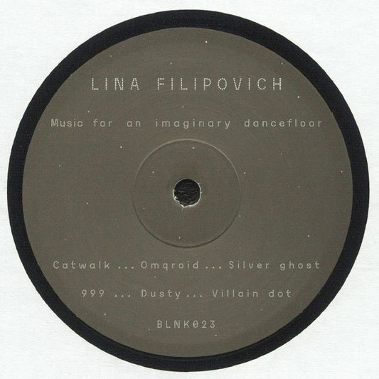 Lina Filipovich – Music for an imaginary dancefloor 12"