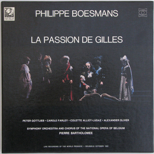 Philippe Boesmans - La Passion De Gilles - Opera In Three Acts (2 LP)