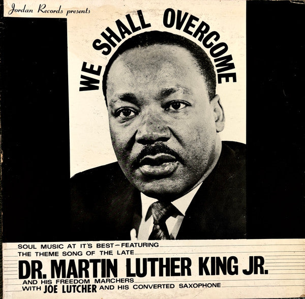 Evangelist Joe Lutcher – We Shall Overcome LP