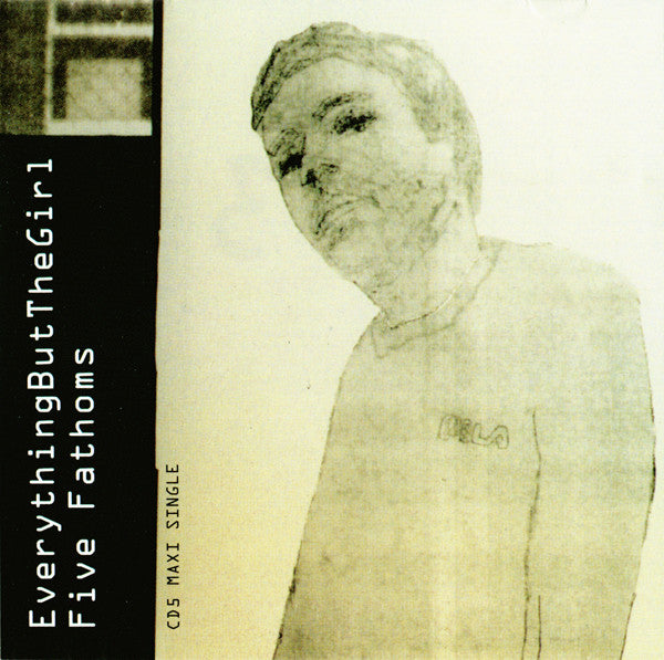 Everything But the Girl – Five Fathoms CD
