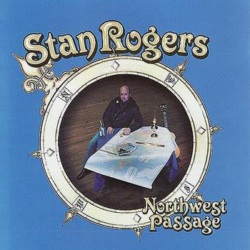 Stan Rogers – Northwest Passage LP
