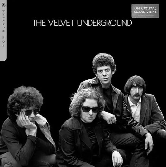 The Velvet Underground – Now Playing (Clear Vinyl) LP
