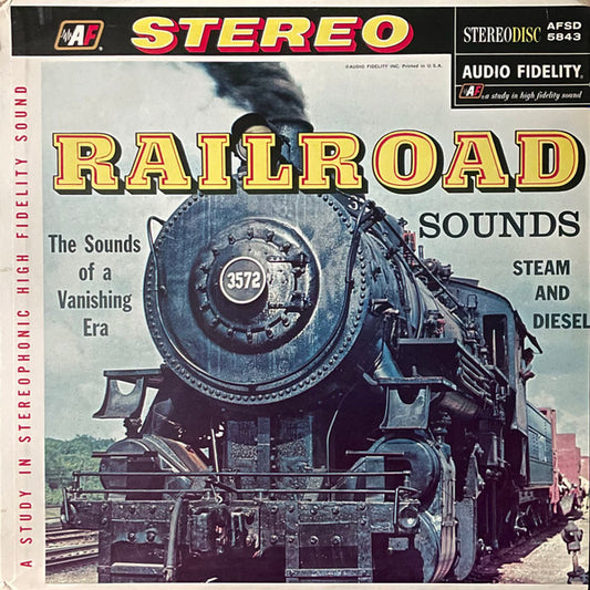 No Artist – Railroad: Sounds Of A Vanishing Era LP