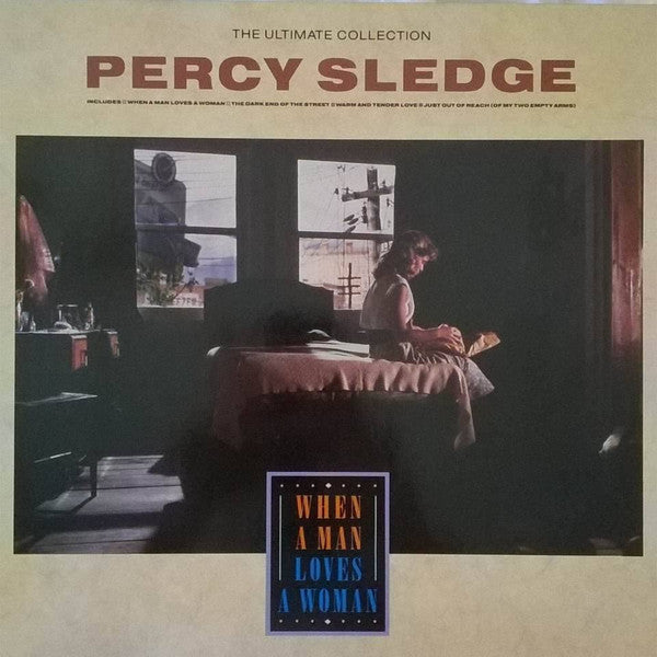 Percy Sledge - The Ultimate Collection - When A Man Loves A Woman LP