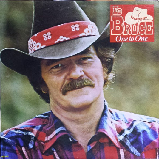 Ed Bruce – One To One LP