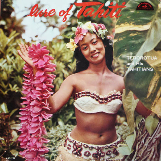 Terorotua And His Tahitians – Lure Of Tahiti LP
