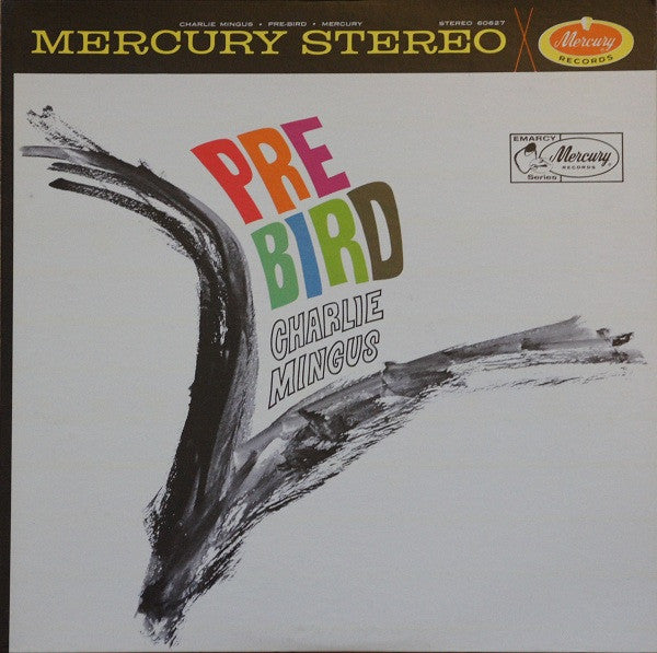 Charlie Mingus - Pre-Bird LP