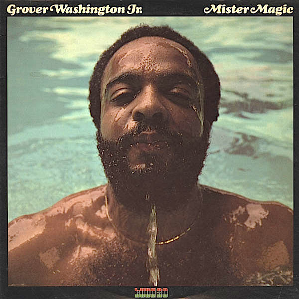 Grover Washington Jr. – Mister Magic LP