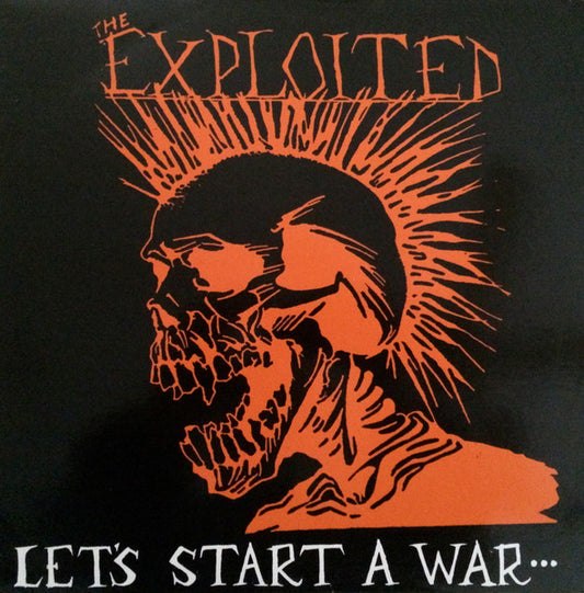 The Exploited – Let's Start A War... ...Said Maggie One Day LP