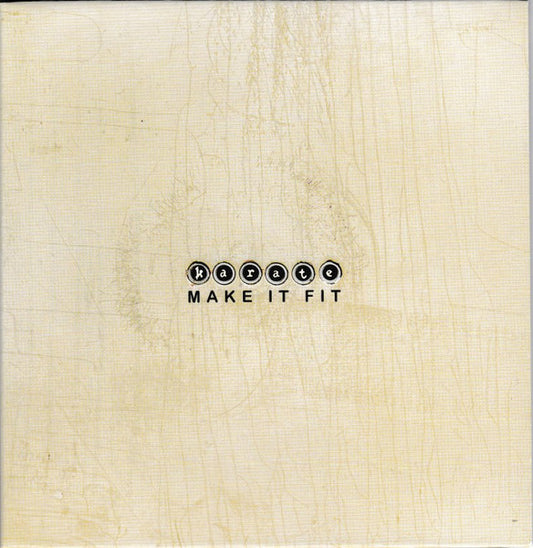 Karate – Make It Fit