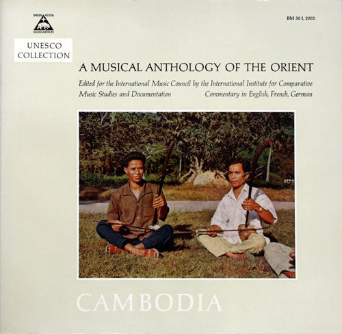 Various - A Musical Anthology Of The Orient - Cambodia LP