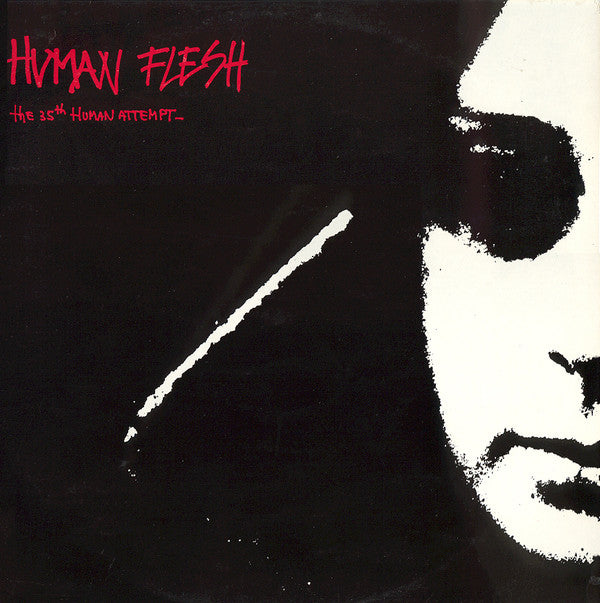 Human Flesh ‎– The 35th Human Attempt LP