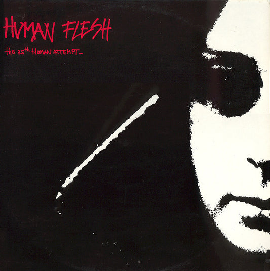 Human Flesh ‎– The 35th Human Attempt LP