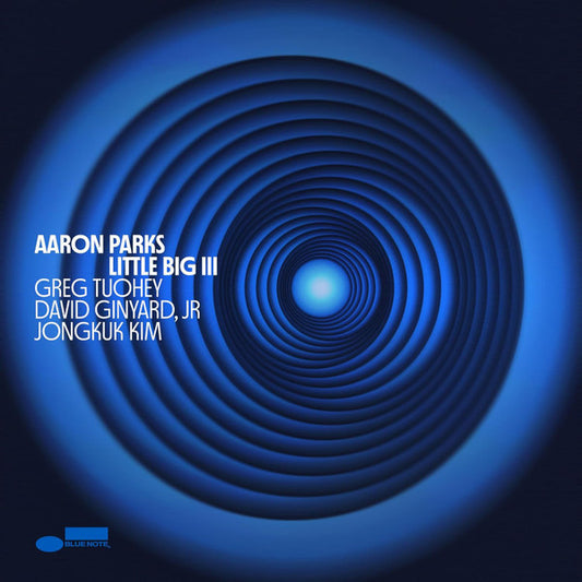 Aaron Parks – Little Big III