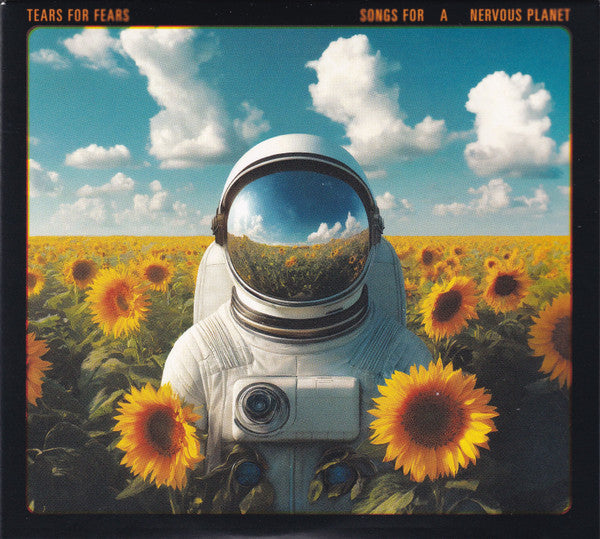 Tears For Fears - Songs For A Nervous Planet