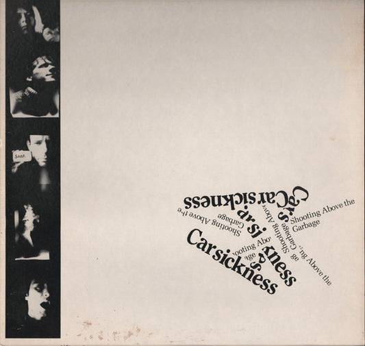 Carsickness – Shooting Above The Garbage LP