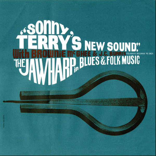 Sonny Terry With Brownie McGhee & J.C. Burris – Sonny Terry's New Sound: The Jawharp In Blues & Folk Music LP
