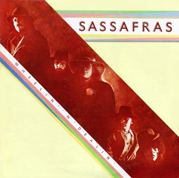 Sassafras - Wheelin' N Dealin' LP