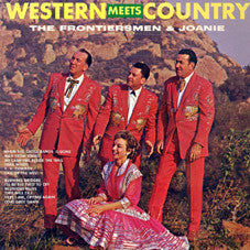 The Frontiersmen & Joanie – Western Meets Country LP