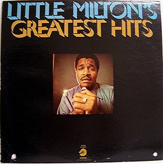 Little Milton – Greatest Hits LP