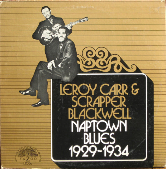 Leroy Carr & Scrapper Blackwell – Naptown Blues 1929-1934 LP