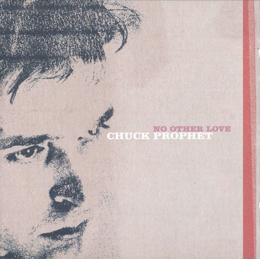 Chuck Prophet – No Other Love (Red Splatter) LP