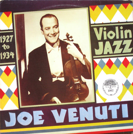 Joe Venuti – 1927 To 1934 Violin Jazz LP