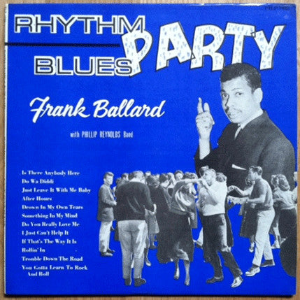 Frank Ballard – Rhythm Blues Party (1st pressing) LP