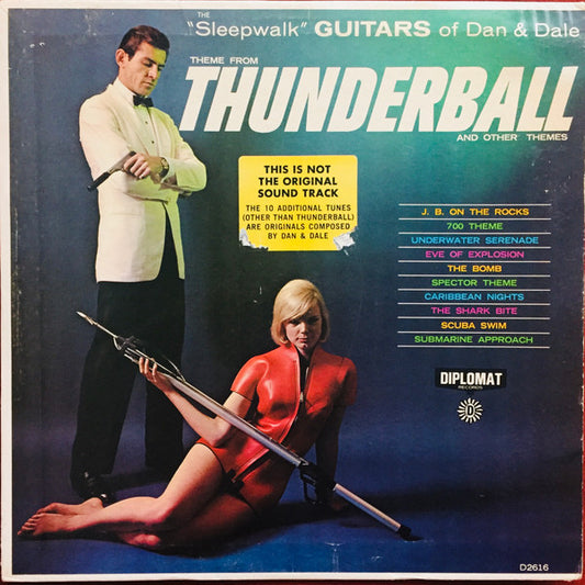 The "Sleepwalk" Guitars Of Dan & Dale - Theme From Thunderball And Other Themes LP