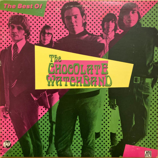 The Chocolate Watchband – The Best Of The Chocolate Watchband LP