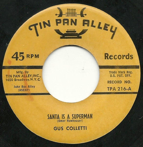 Gus Colletti – Santa Is A Superman 7"