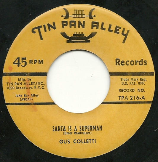 Gus Colletti – Santa Is A Superman 7"