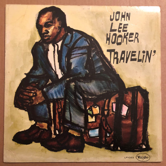 John Lee Hooker - Travlin' (1960 mono pressing) LP