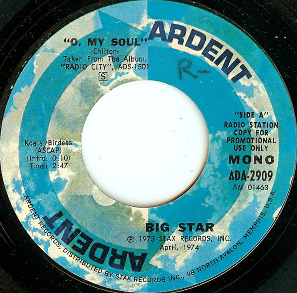 Big Star – O, My Soul (Promo, Mono) 7"