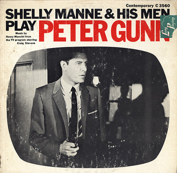 Shelly Manne & His Men – Play Peter Gunn (Mono) LP