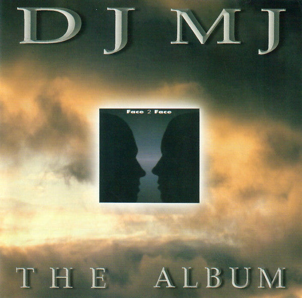 DJ MJ – Face 2 Face The Album CD