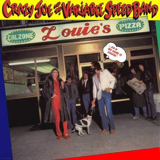 Crazy Joe And The Variable Speed Band – Eugene LP
