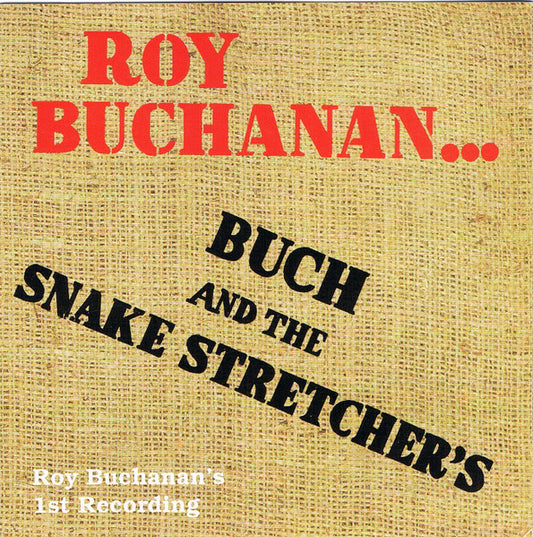 Roy Buchanan – Buch And The Snakestretchers CD